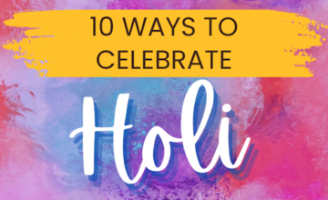 10 ways to celebrate Holi at Schools